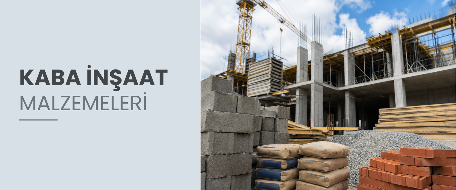 Kaba inşaat malzemeleri